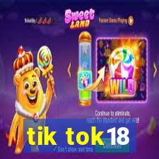 tik tok18